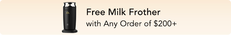Image of offer of a Free Milk Frother with orders of $200 or more. 