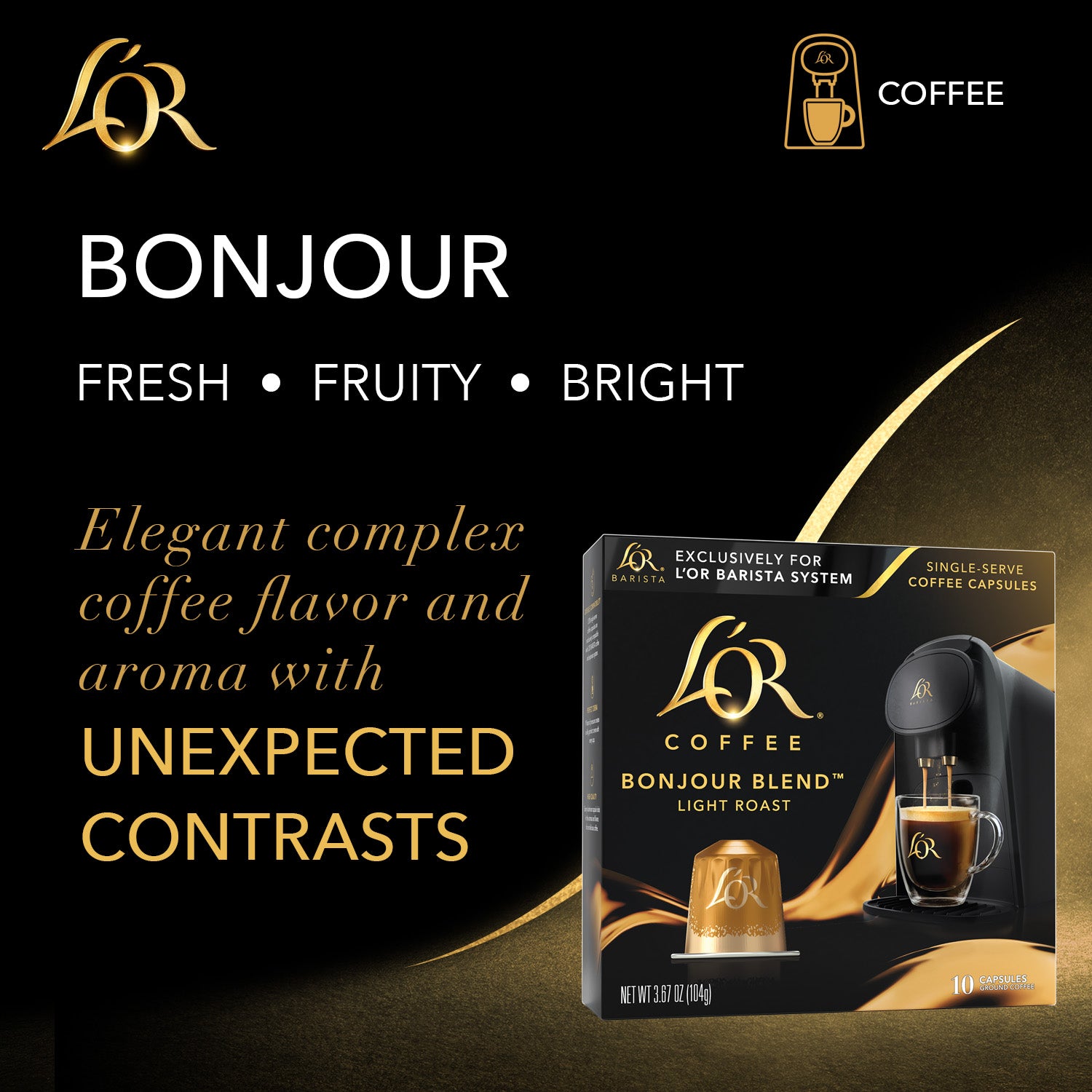 Bonjour is an elegant and complex coffee flavor.