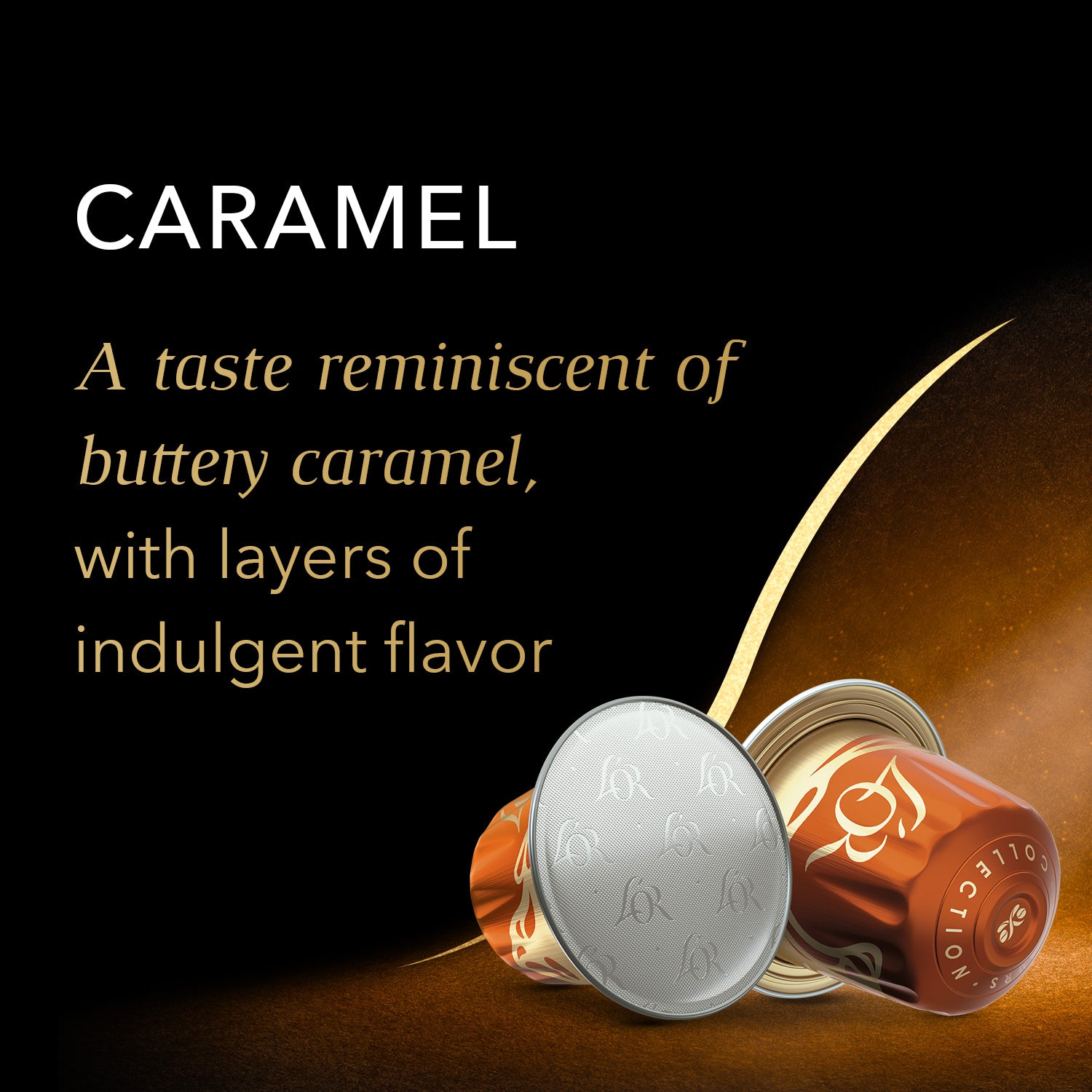 Layers of indulgent flavor.