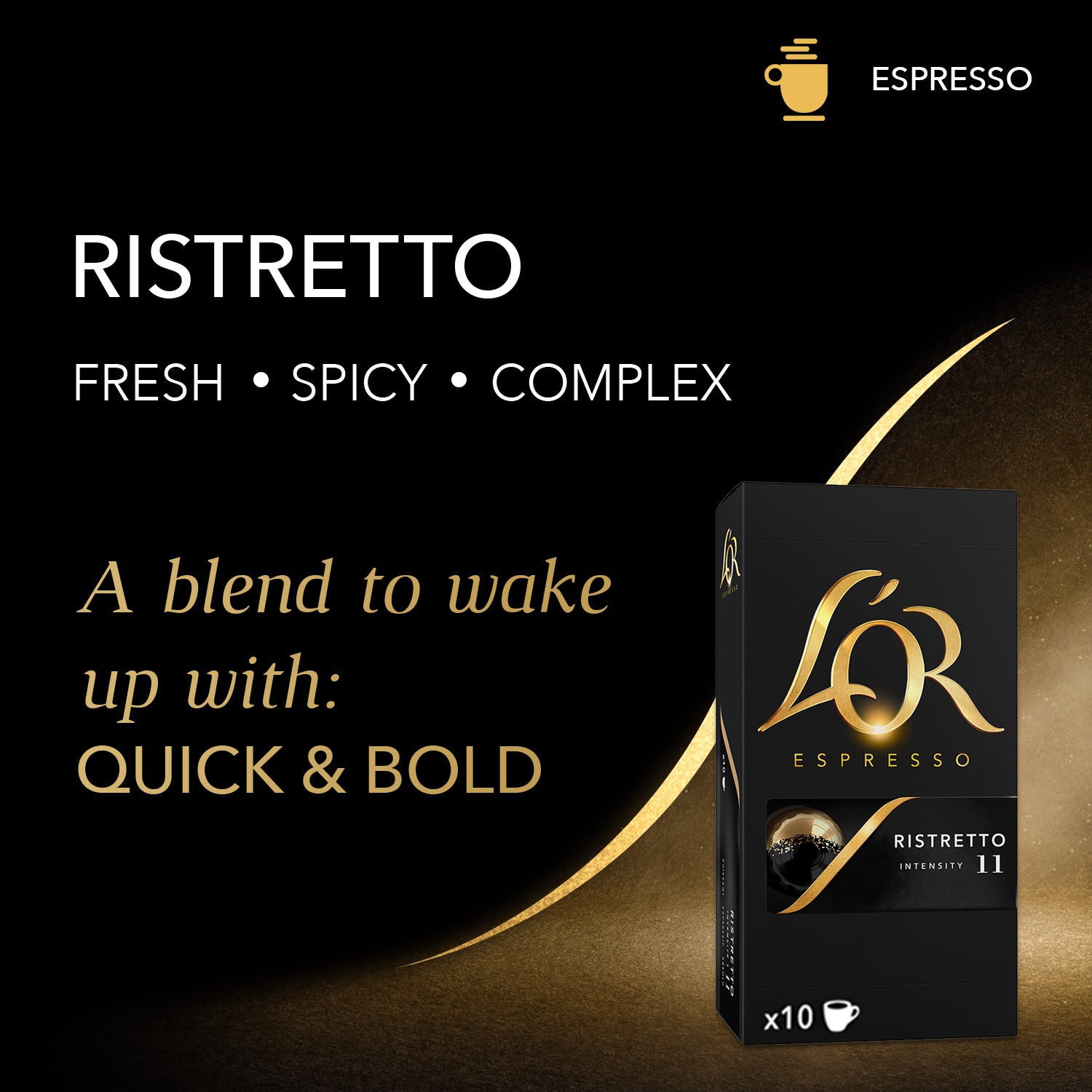 A blend to wake up with, quick and bold.